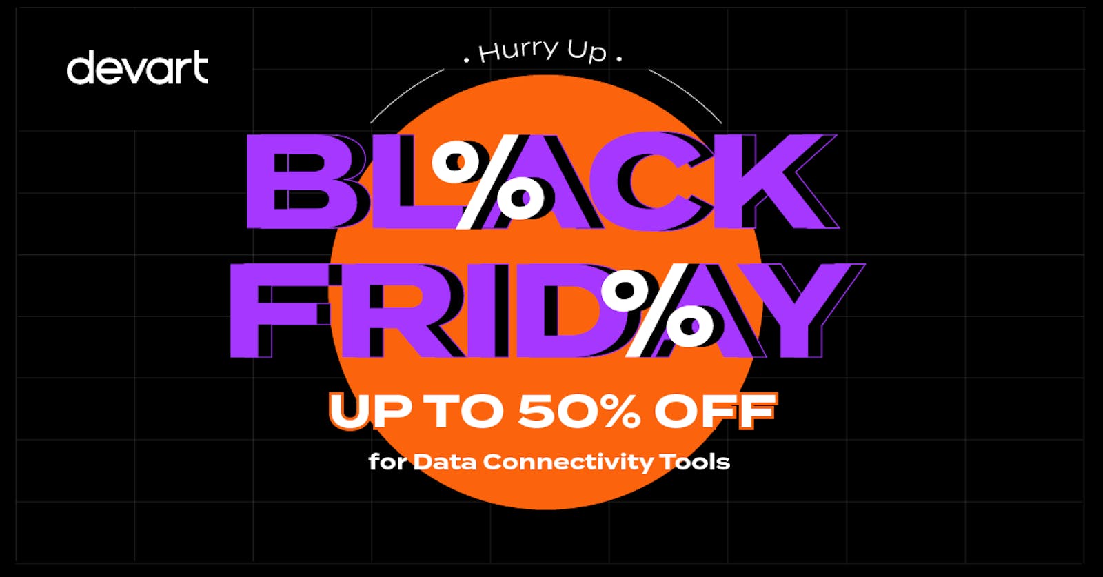 Unleash the Power of Data Connectivity with Devart's Black Friday Sale!