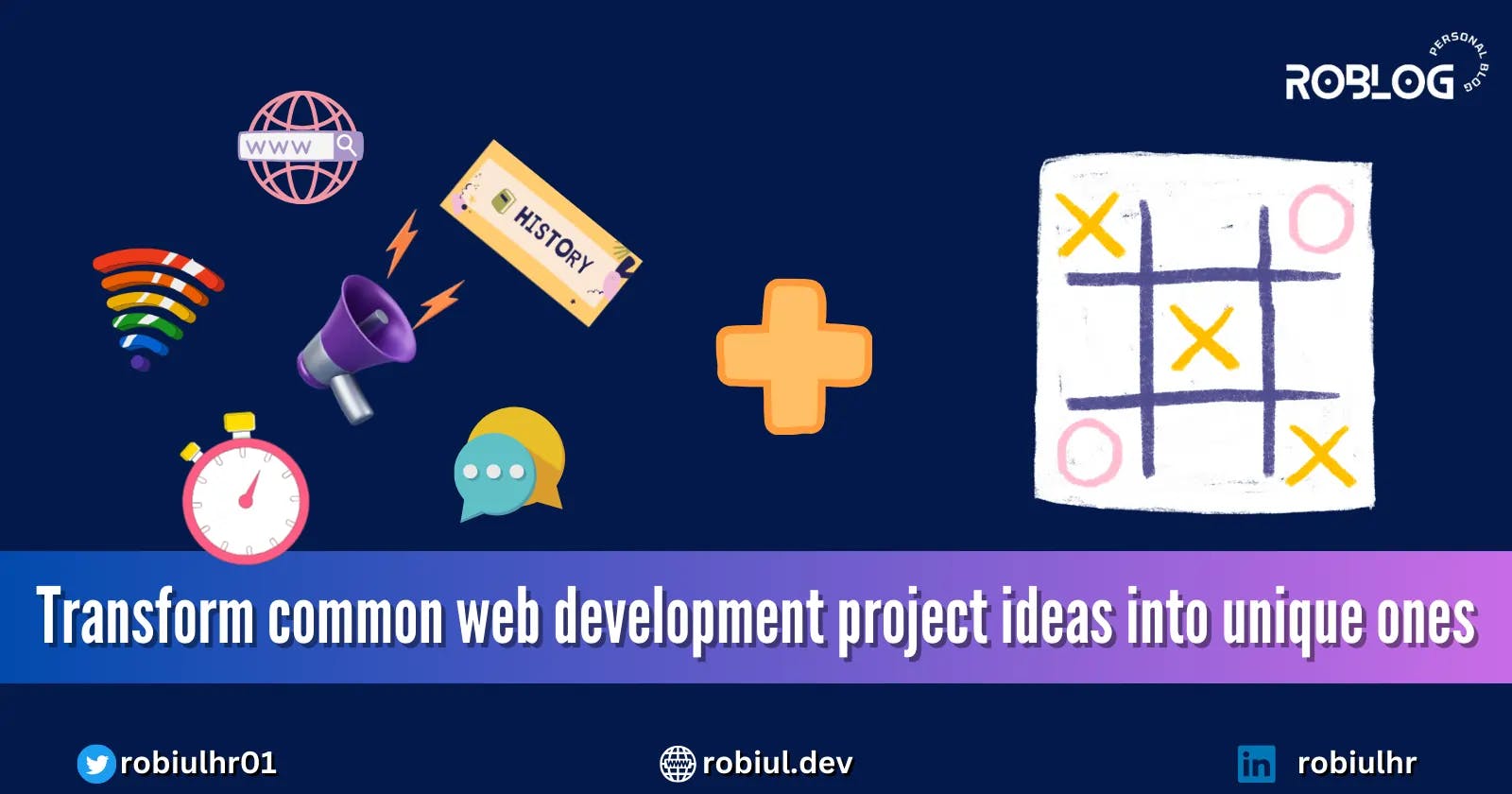 Transform common web development project ideas into unique ones