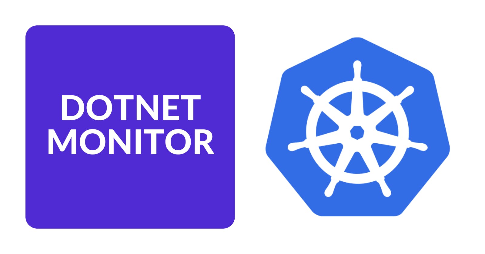 Diagnostic .NET Apps  in Kubernetes with dotnet-monitor