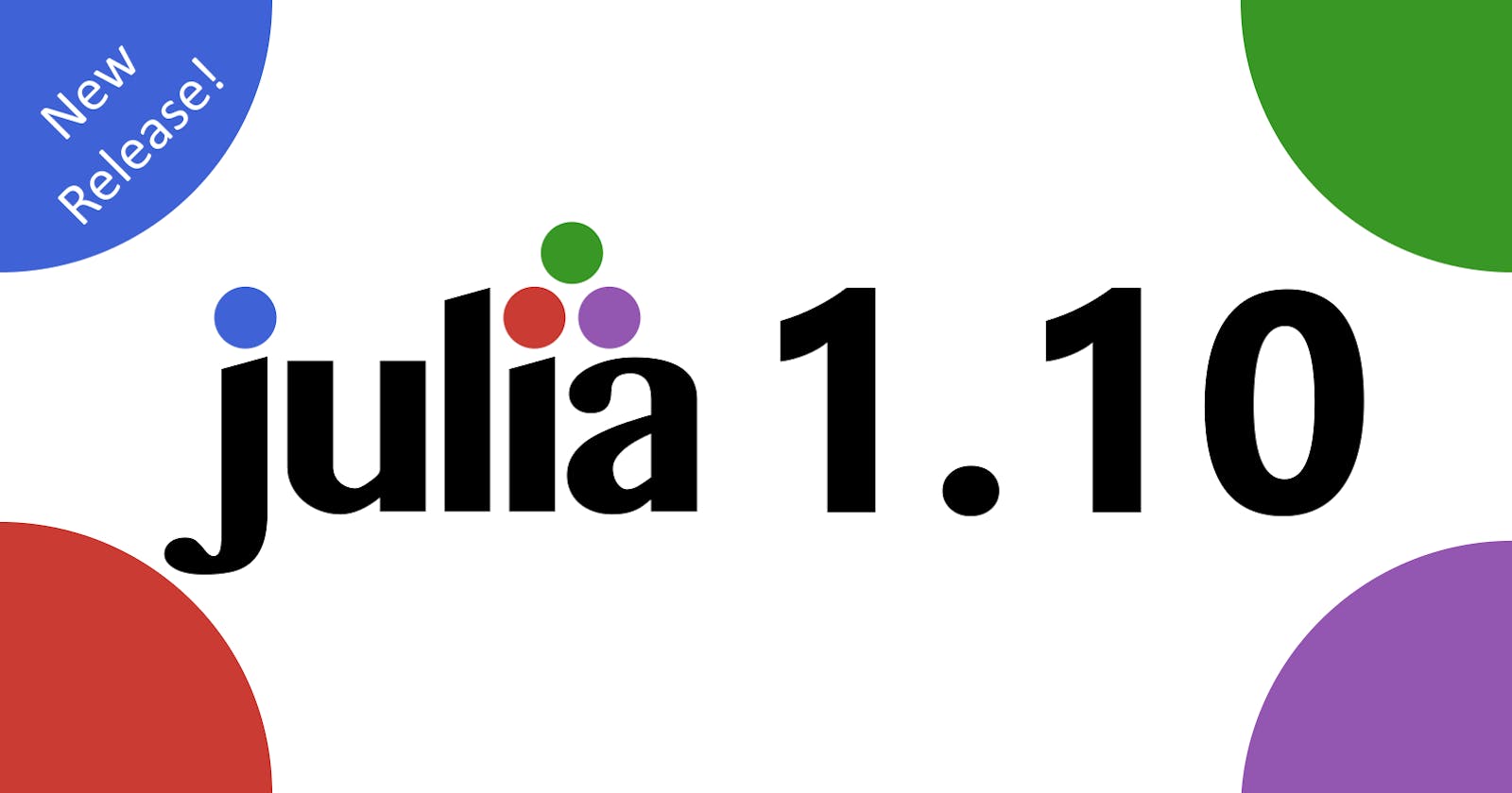 Exploring Julia 1.10 - Key Features and Updates