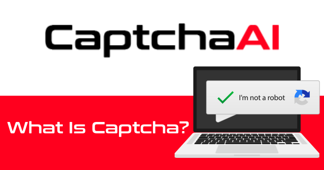Explaining the Meaning and Purpose of CAPTCHA