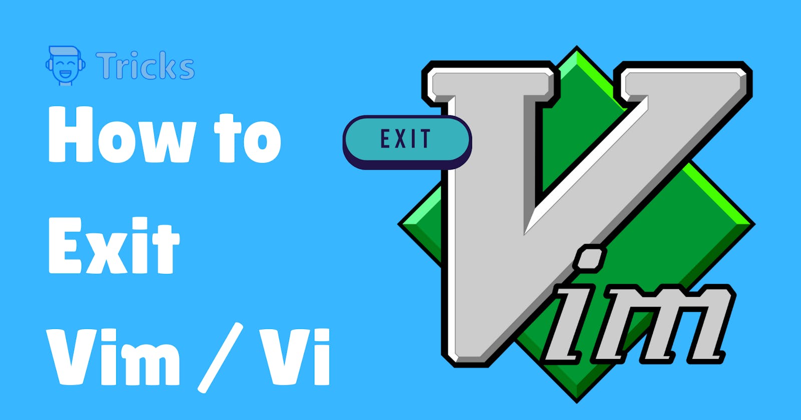 How to Exit Vim