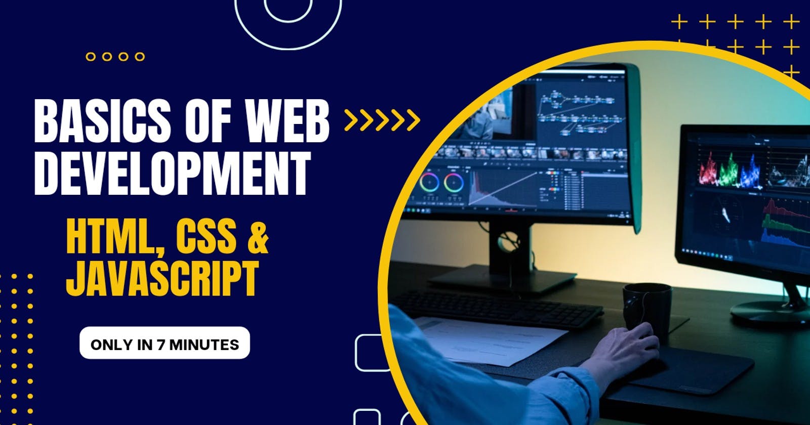 The Basics of Web Development: A Practical Guide for Beginners