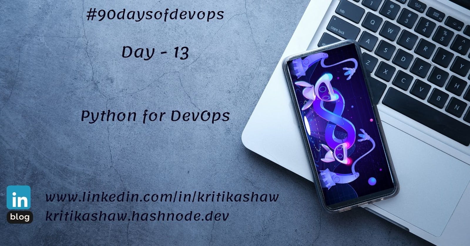 Day 13 Start with Python for DevOps