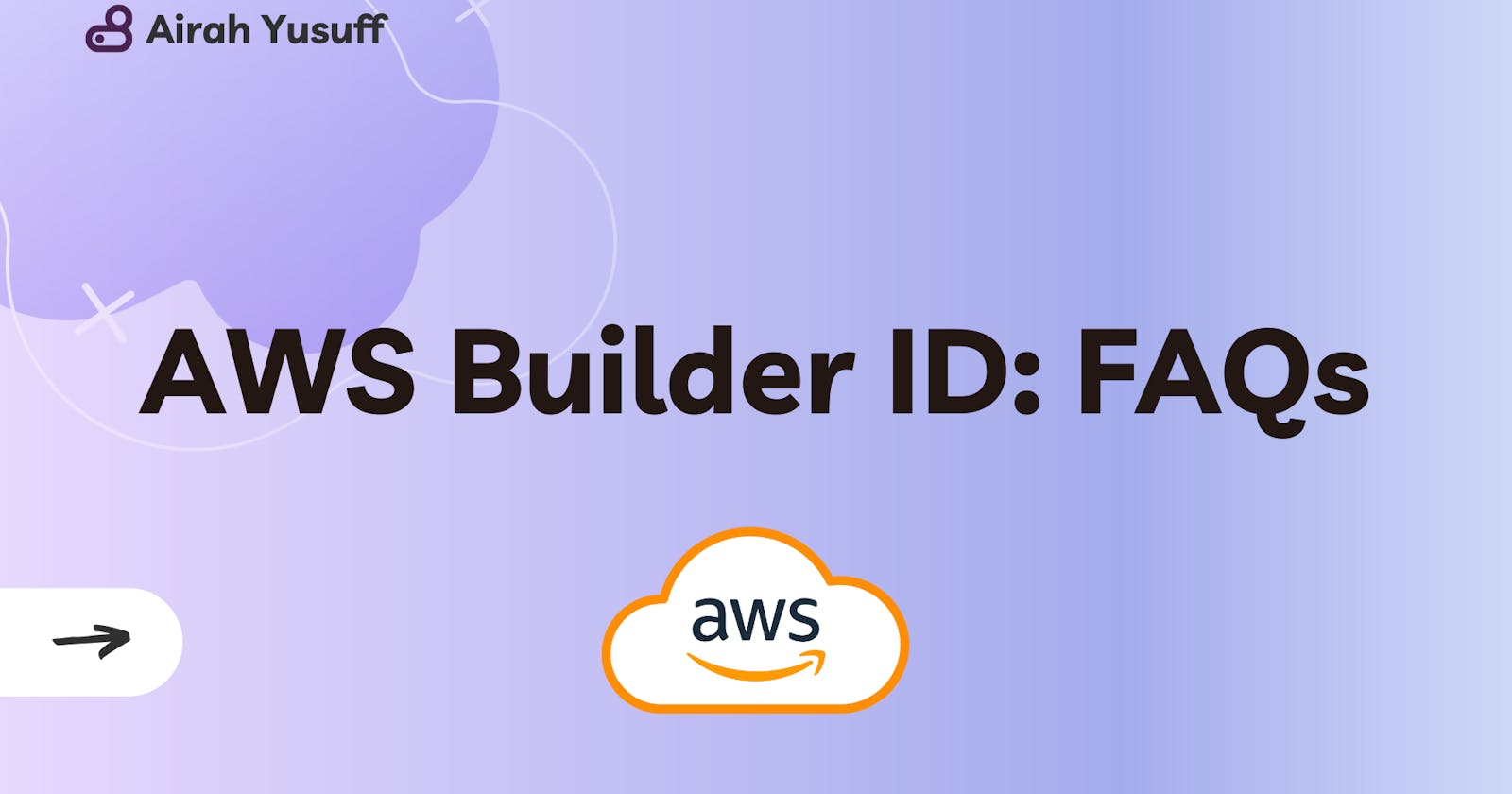 What to Know About AWS Builder ID
