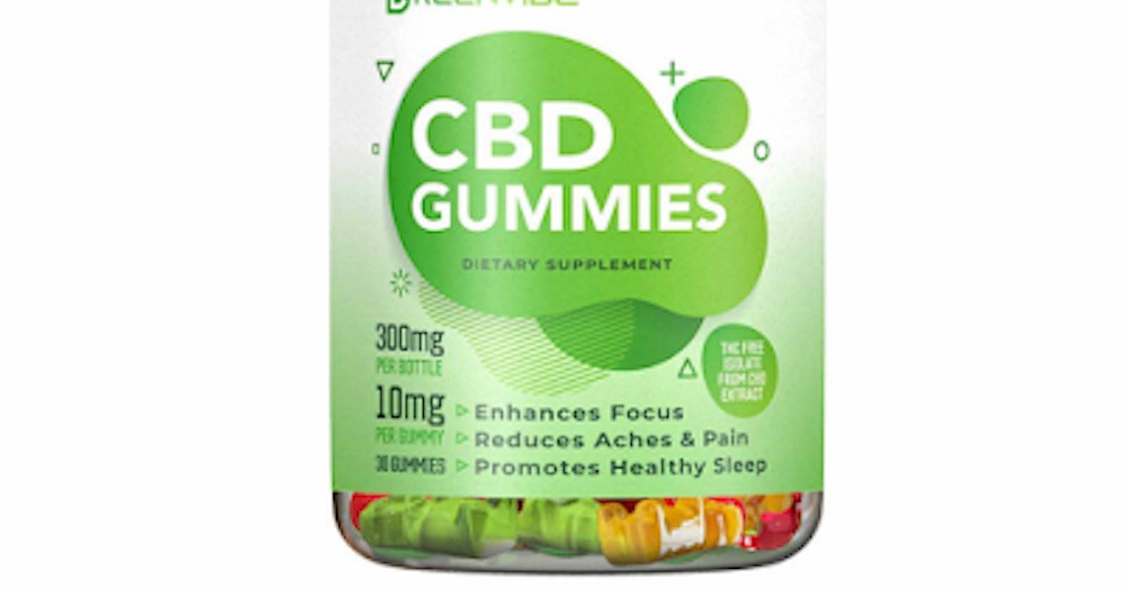 Green Vibe CBD Gummies For ED: [Hoax or Legitimate] Expert Opinions!