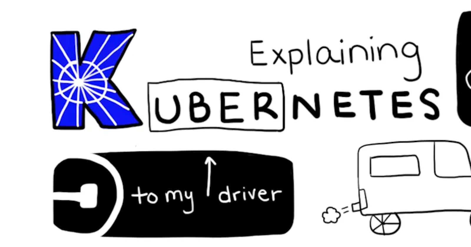 Explaining Kubernetes To My Uber Driver