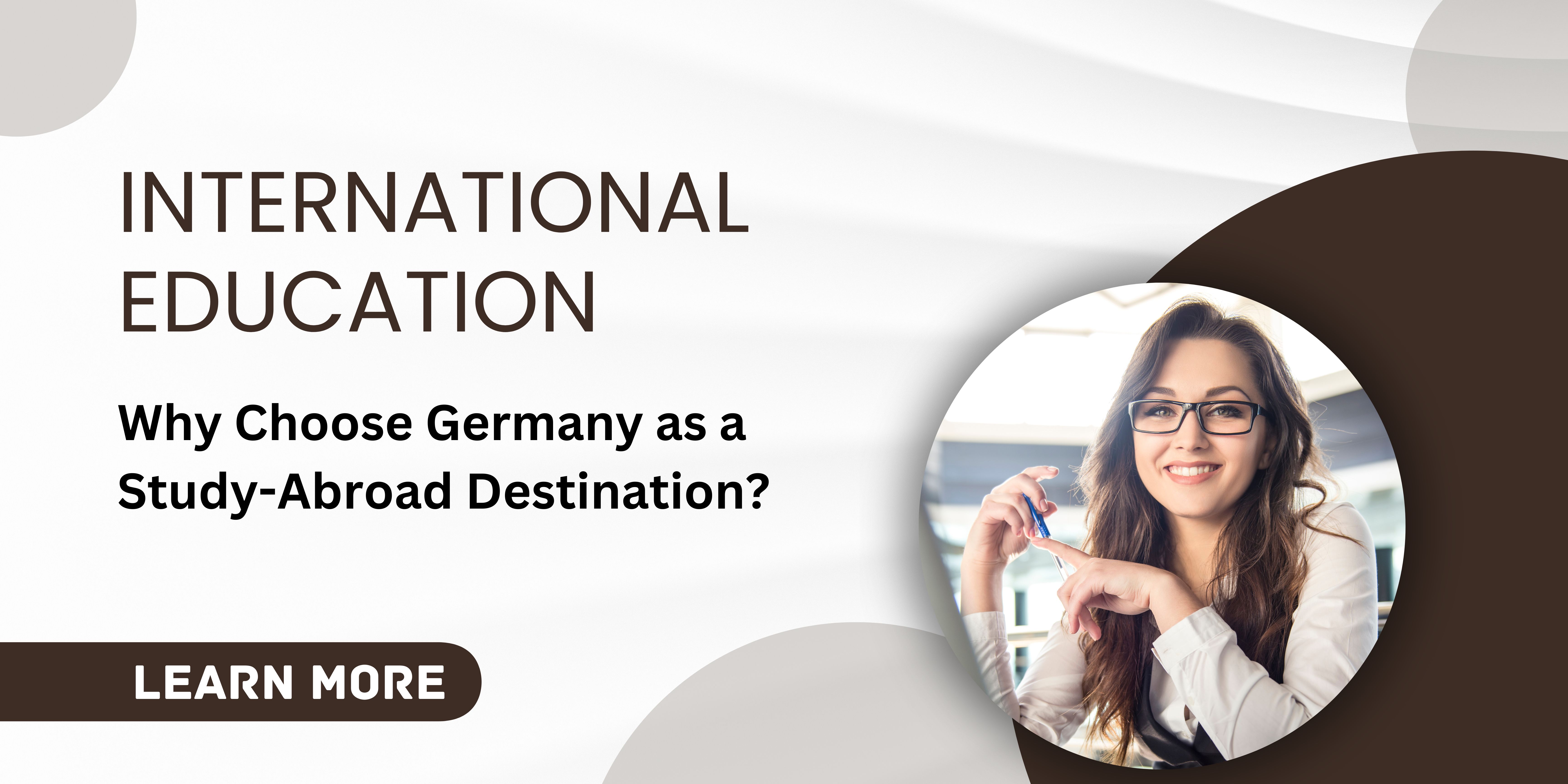 International Education: Why Choose Germany as a Study-Abroad Destination?
