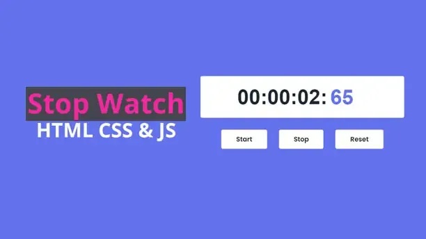 Create a Stopwatch Using HTML CSS and JavaScript