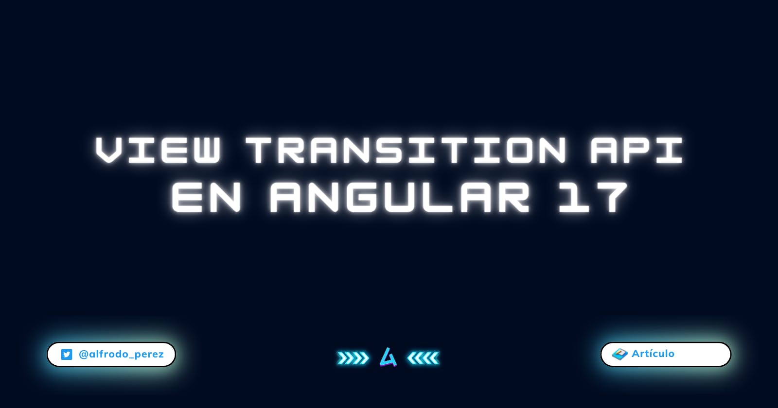 View Transitions API en Angular 17