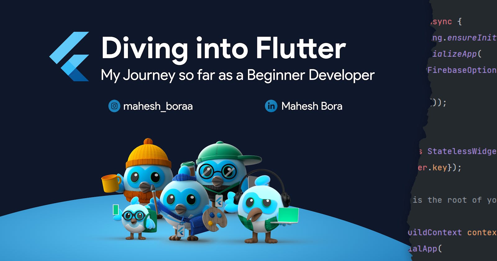 Diving into Flutter: My Journey so far as a Beginner Developer