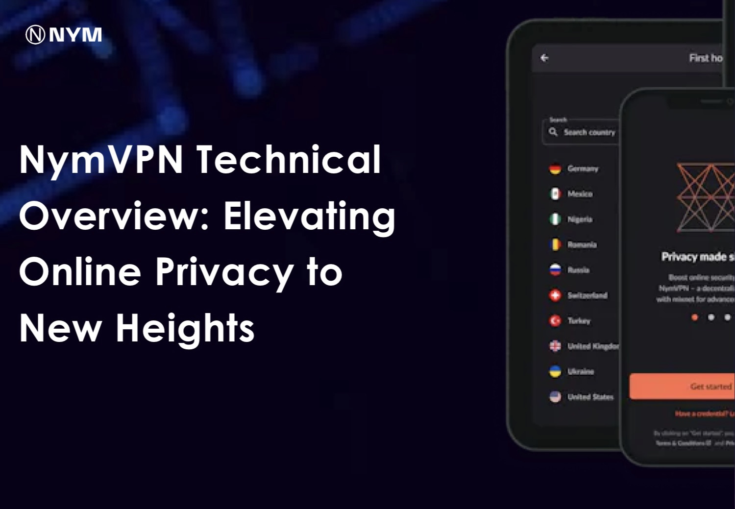 NymVPN Technical Overview: Elevating Online Privacy to New Heights