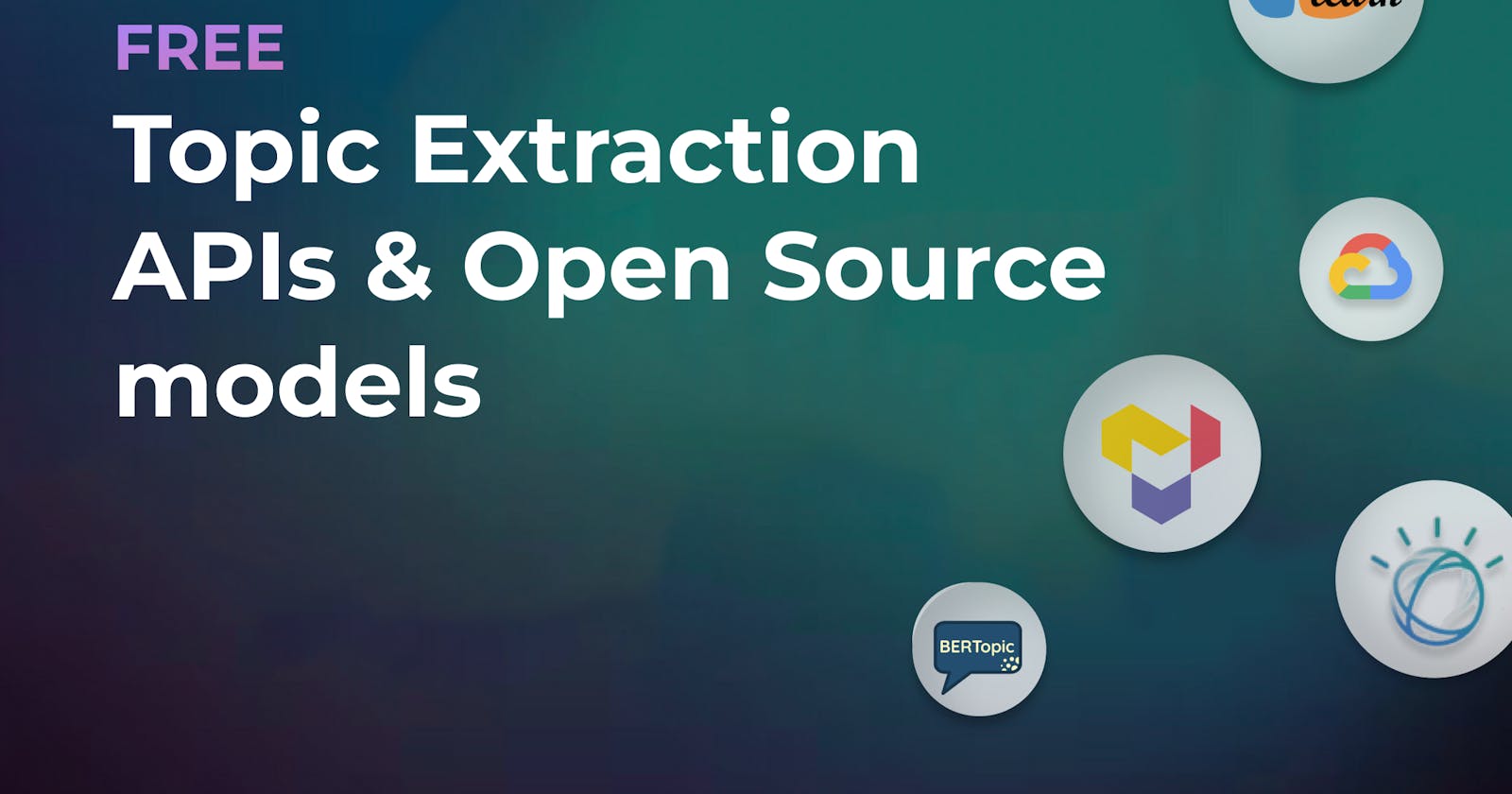 Top Free Topic/Entity Extraction tools, APIs, and Open Source models