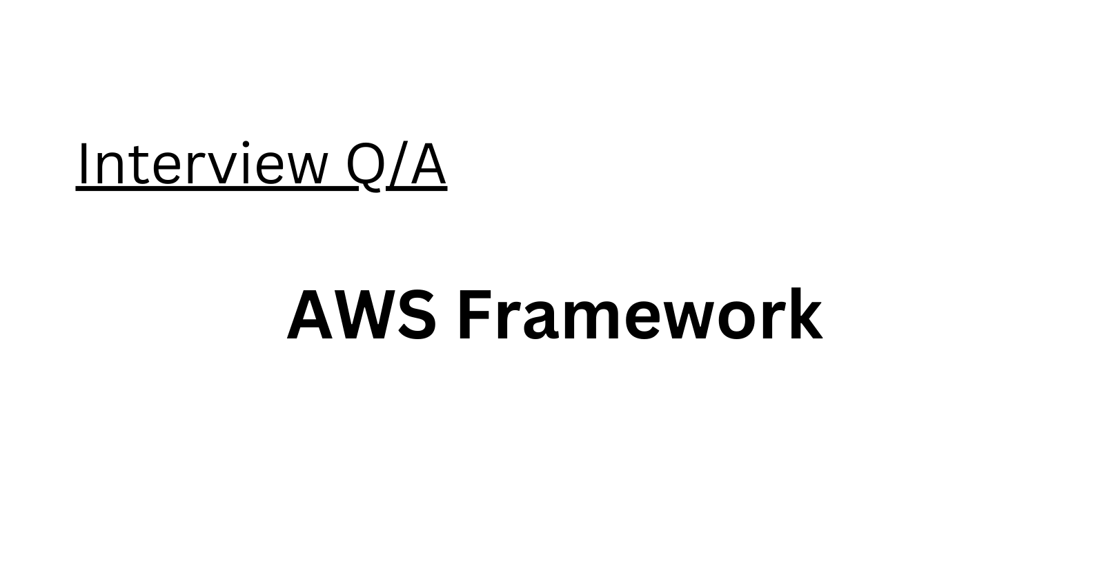 AWS  Framework