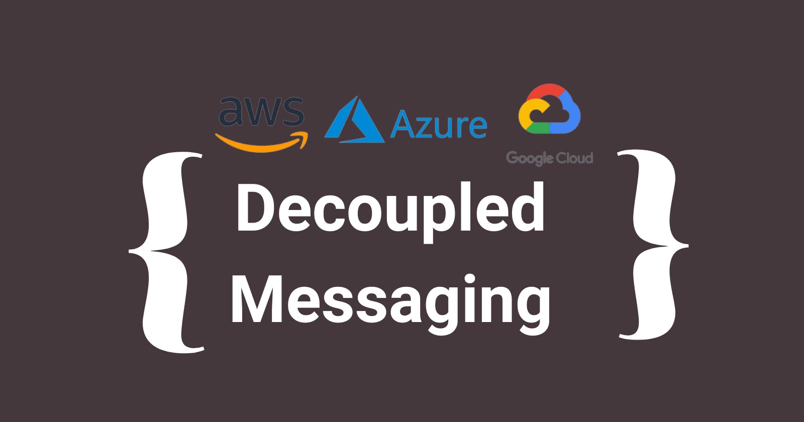 Decoupled Messaging Architecture Design Pattern on AWS