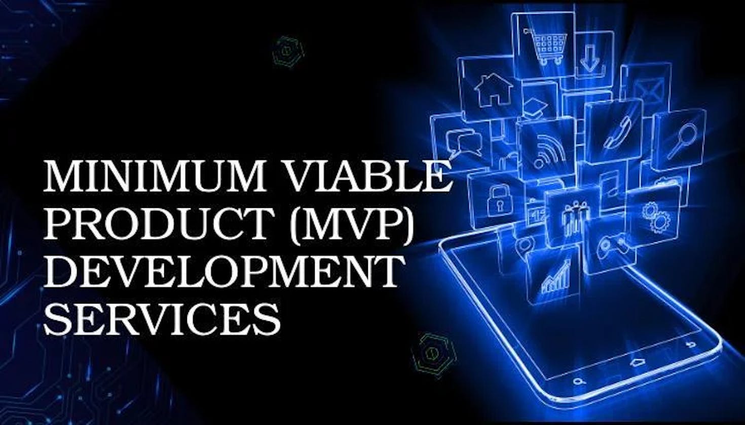Building Success: Understanding MVP Development Services