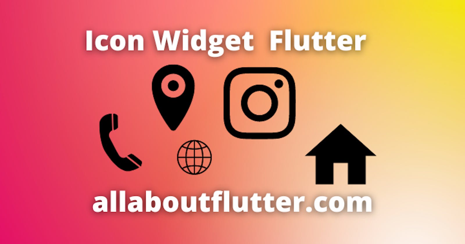 Icon Widget in Flutter