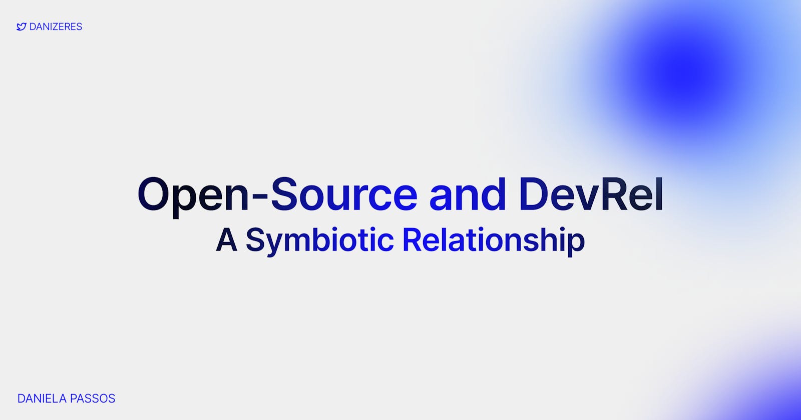 Open-source and DevRel