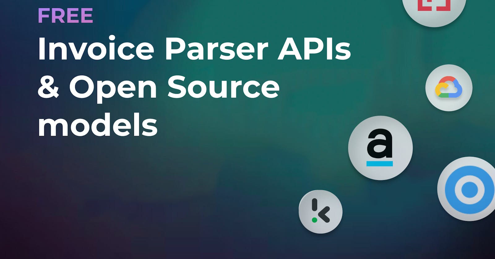 Top Free Invoice Parser tools, APIs, and Open Source models