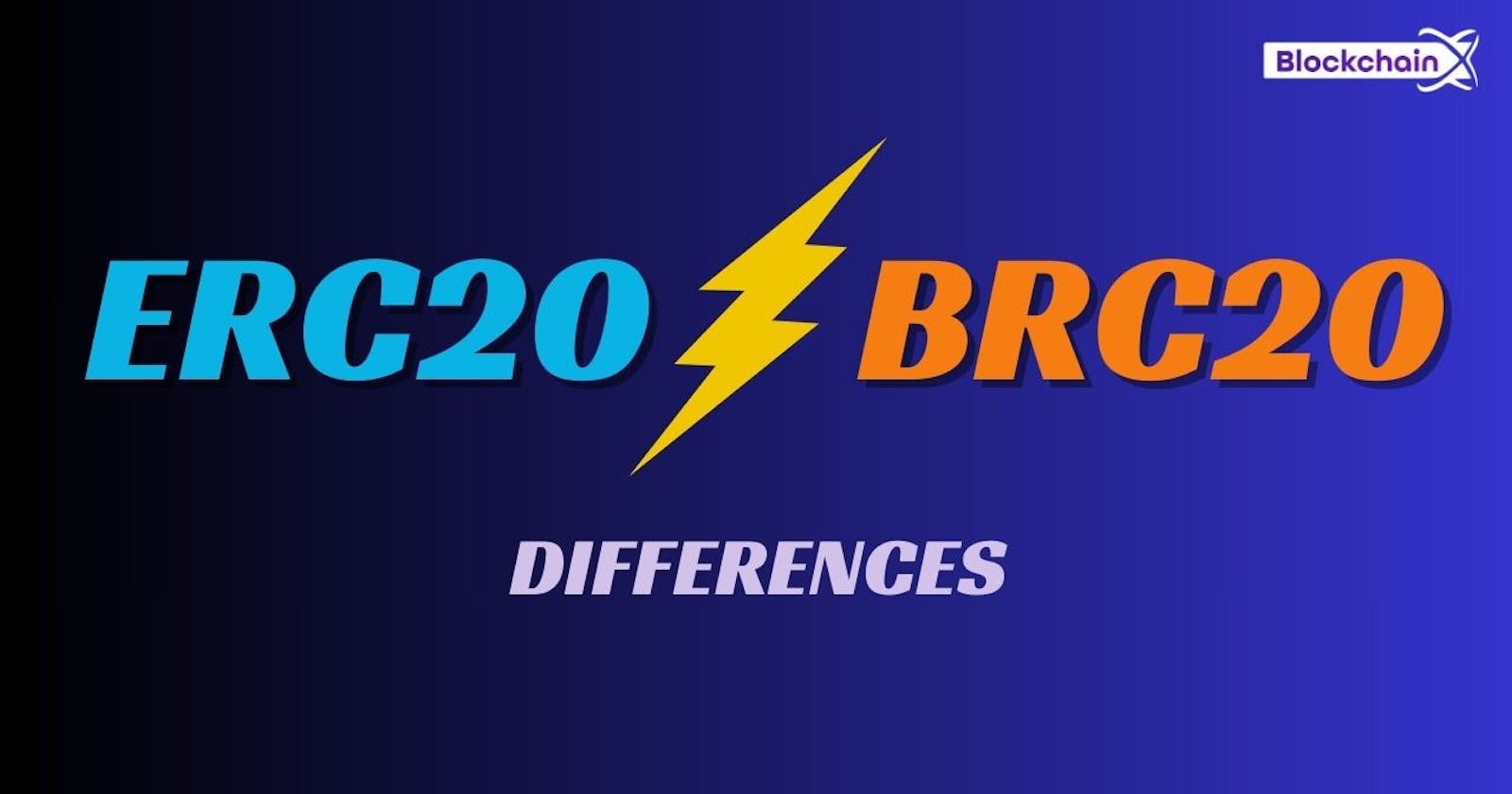 ERC20 vs BRC20 Tokens: History and its Difference