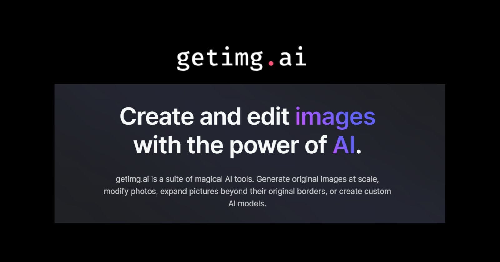 Getimg.ai - The Ultimate AI Image Generation Platform