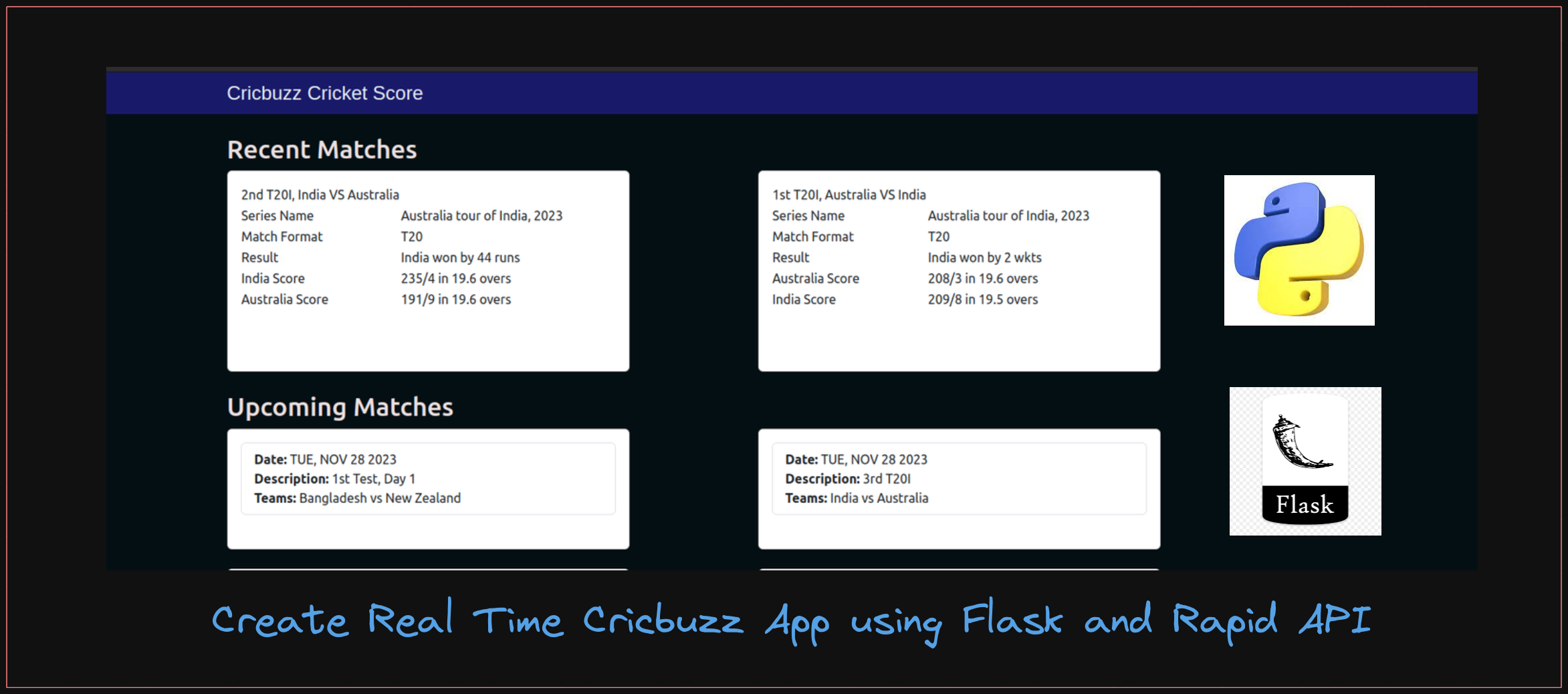 Create a Real-Time Cricbuzz Application using Flask and RapidAPI