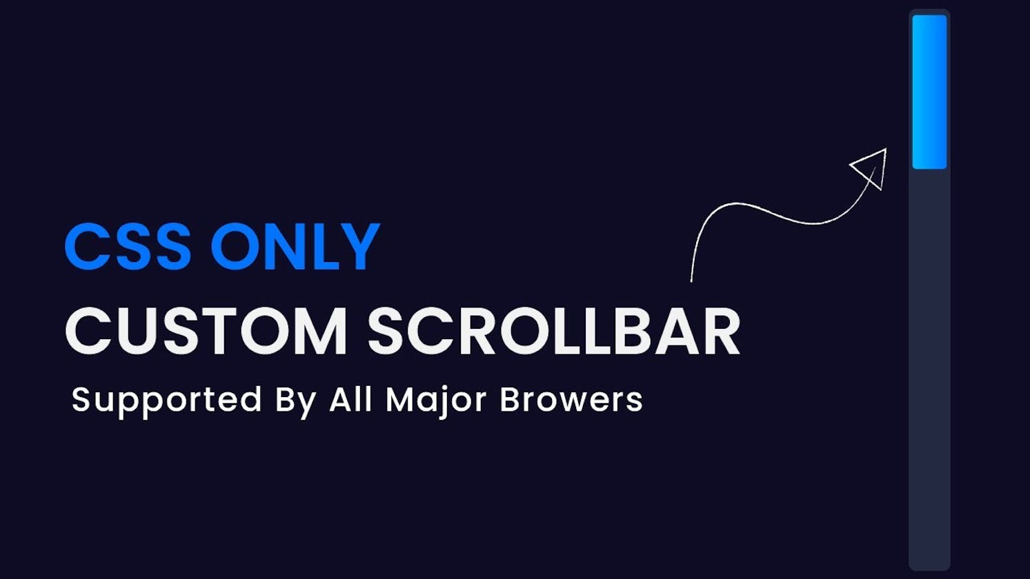 Custom Scrollbar With CSS | Supported By All Major Browsers | CSS Project