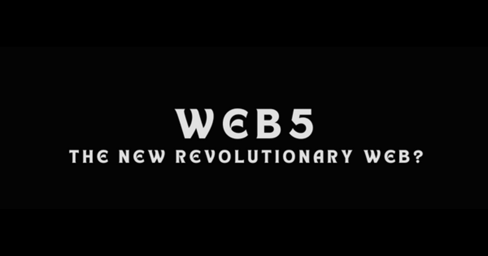 Web5: The new revolutionary web?