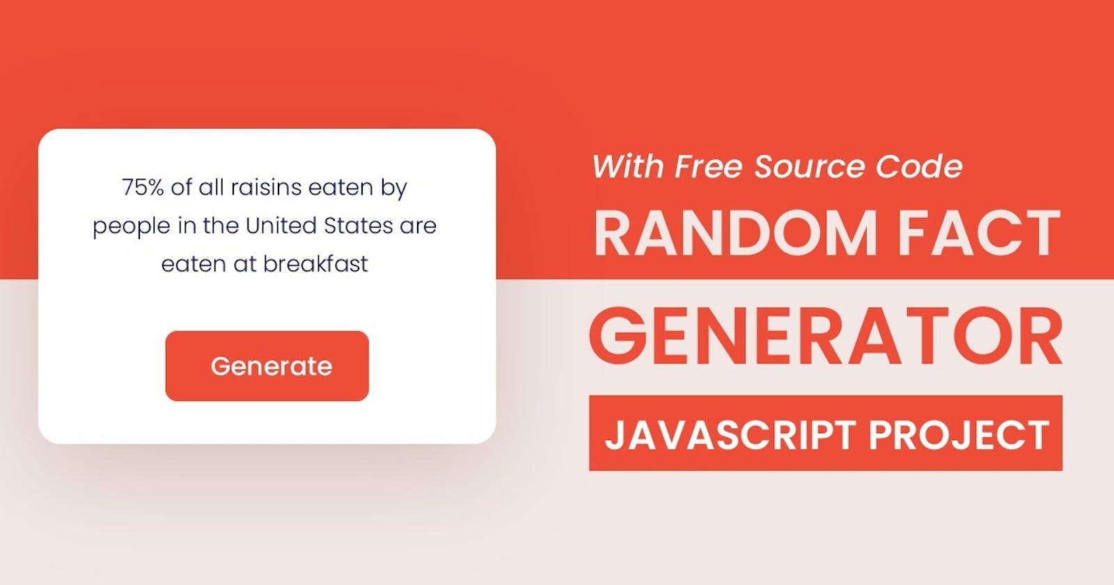 Random Fact Generator App | JavaScript Project With Source Code
