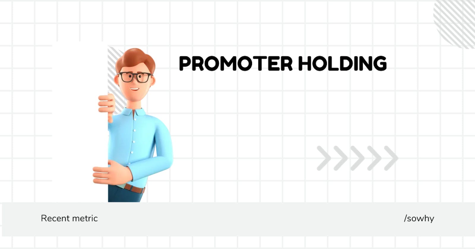 Promoter holding