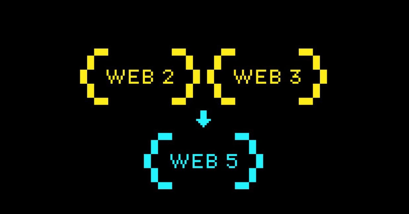 Web5: A Glimpse into the Next Frontier of the Internet