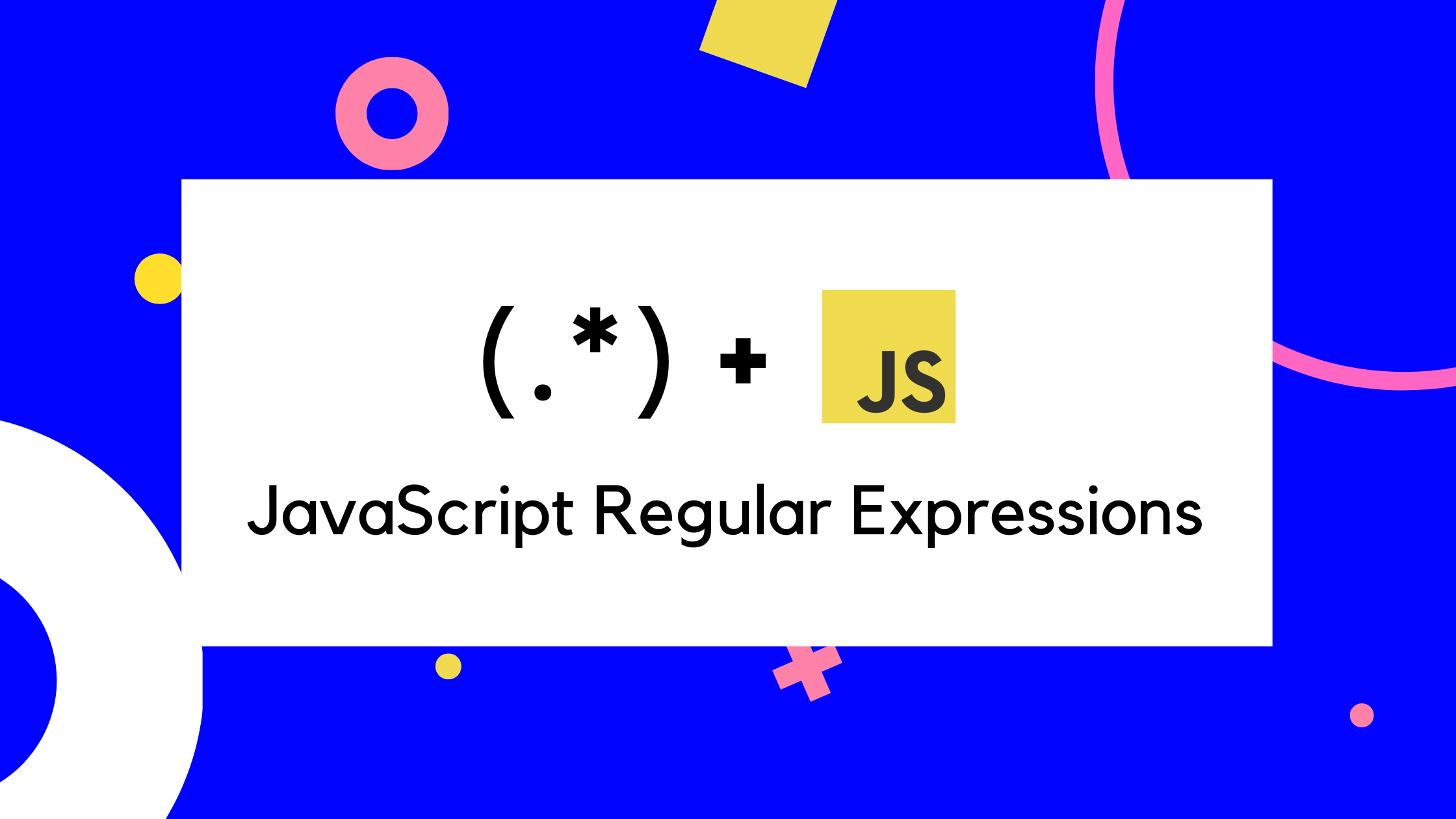 Pattern Matching with JavaScript Regular Expressions: An Introduction