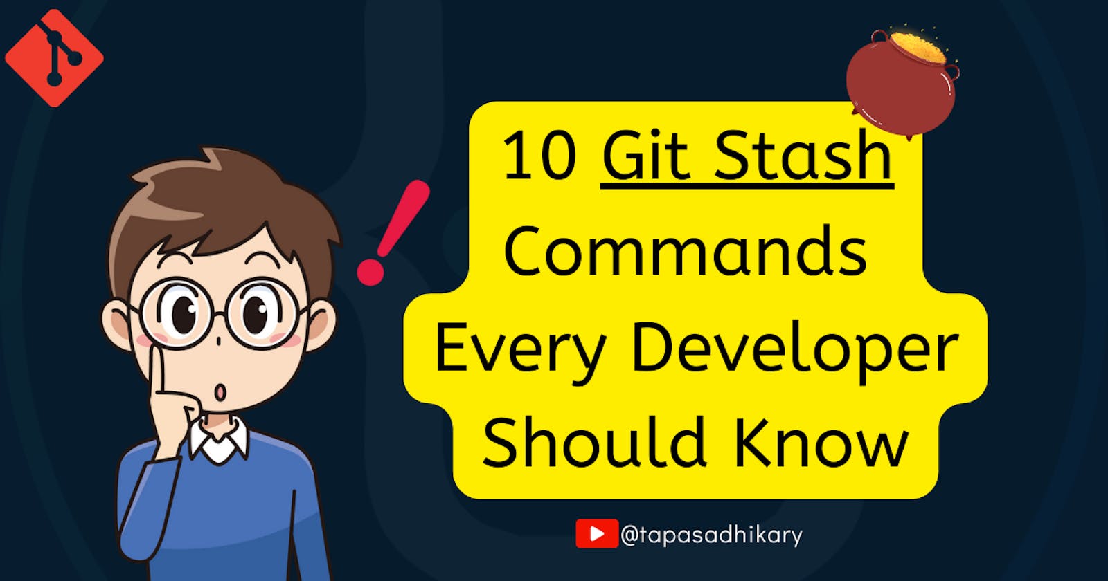 10 Git stash commands every developer should know