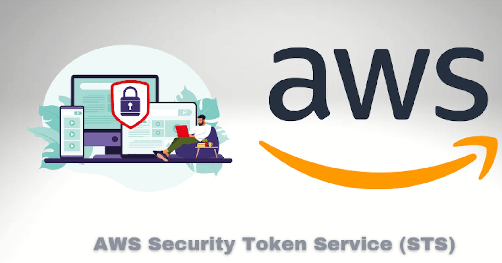 "Securing Your AWS Resources: A Deep Dive into AWS Security Token Service (STS)"