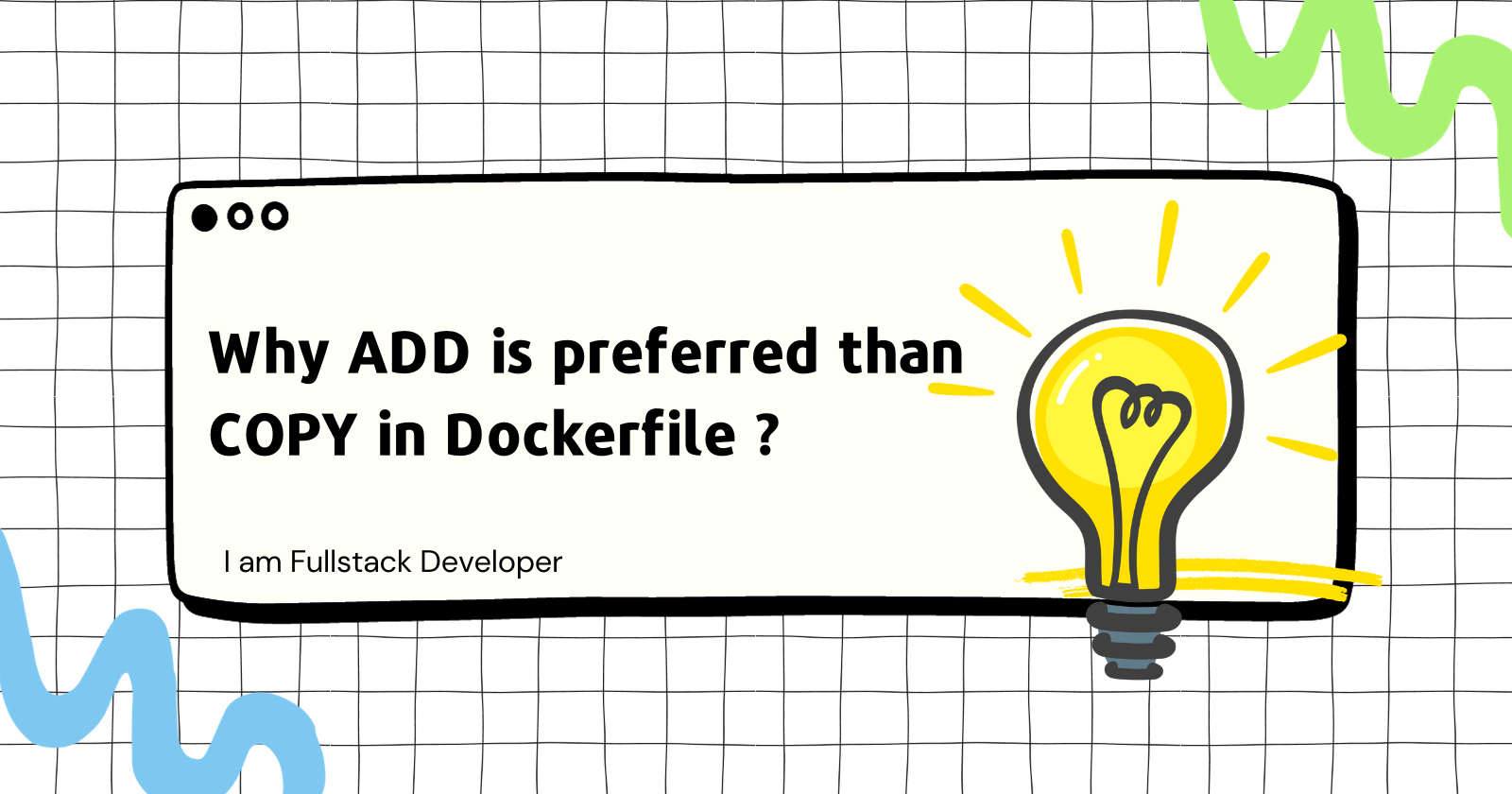 Why ADD is preferred than COPY in Dockerfile ?