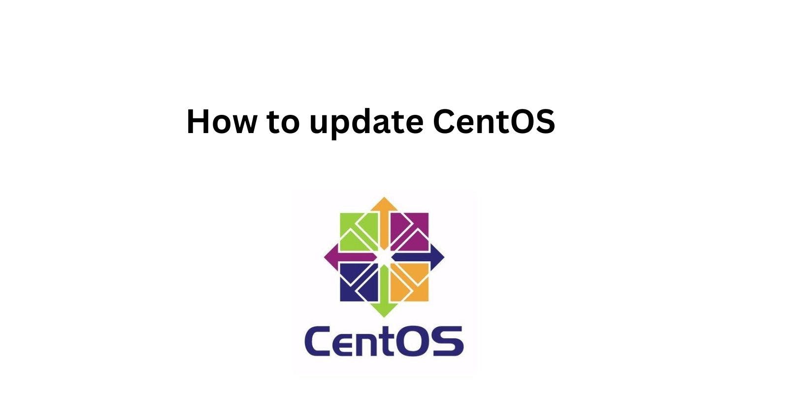 How to Update CentOS