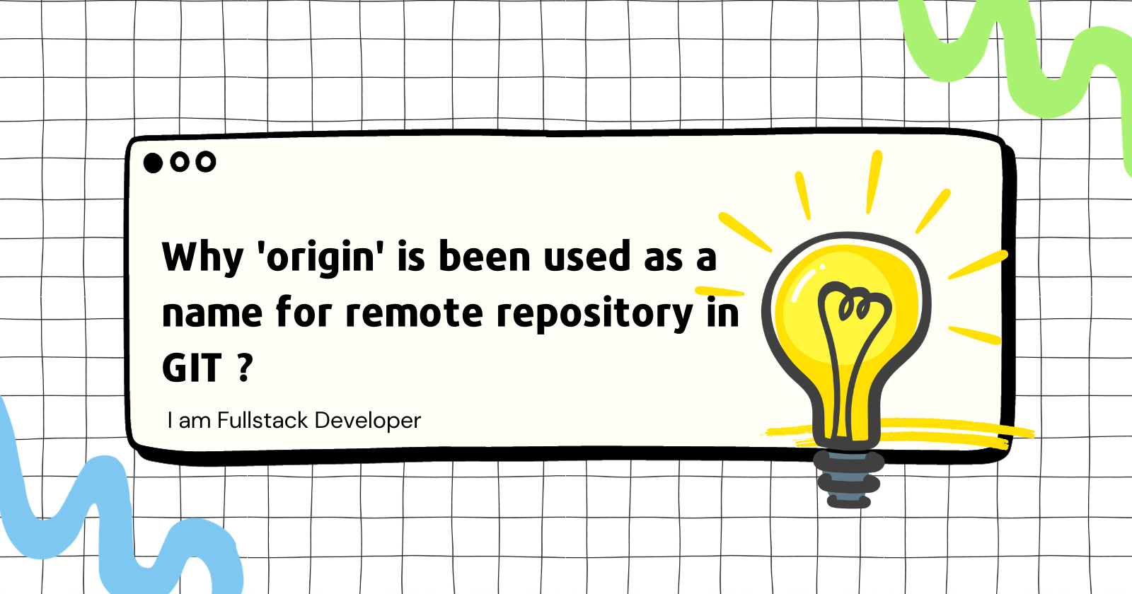 Why 'origin' is been used as a name for remote repository in GIT ?