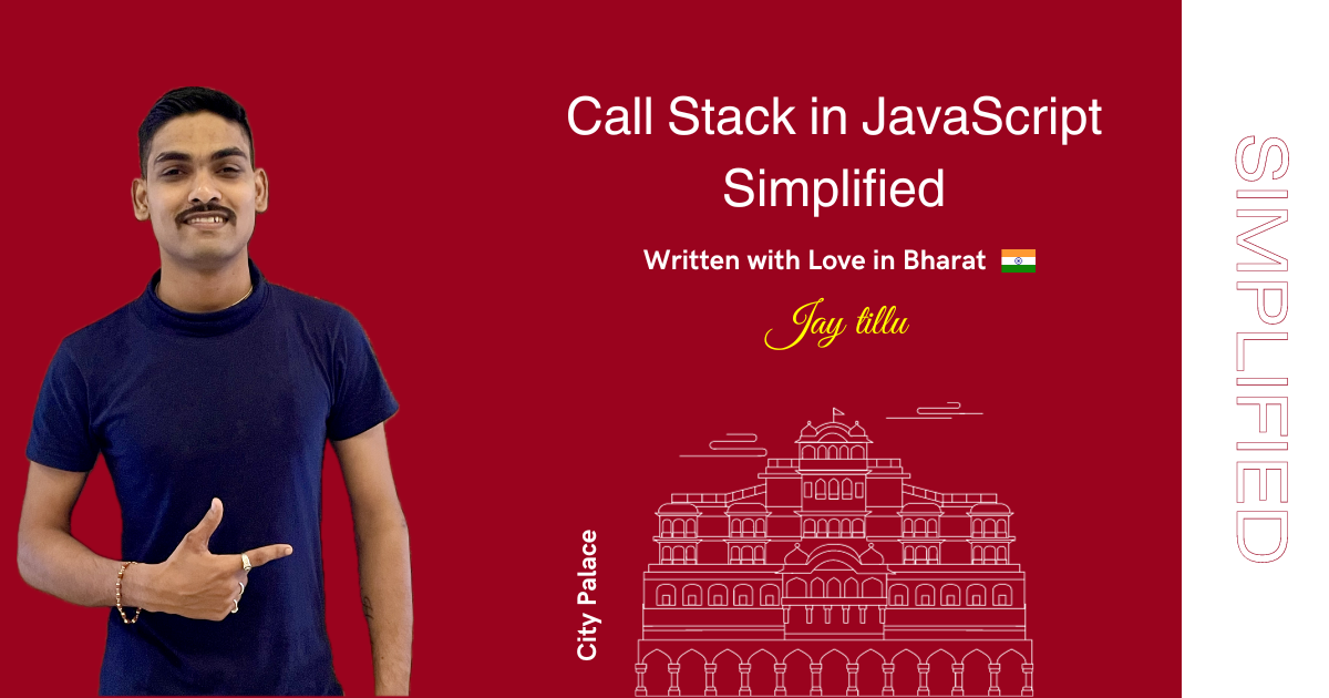 Call Stack in JavaScript - Simplified