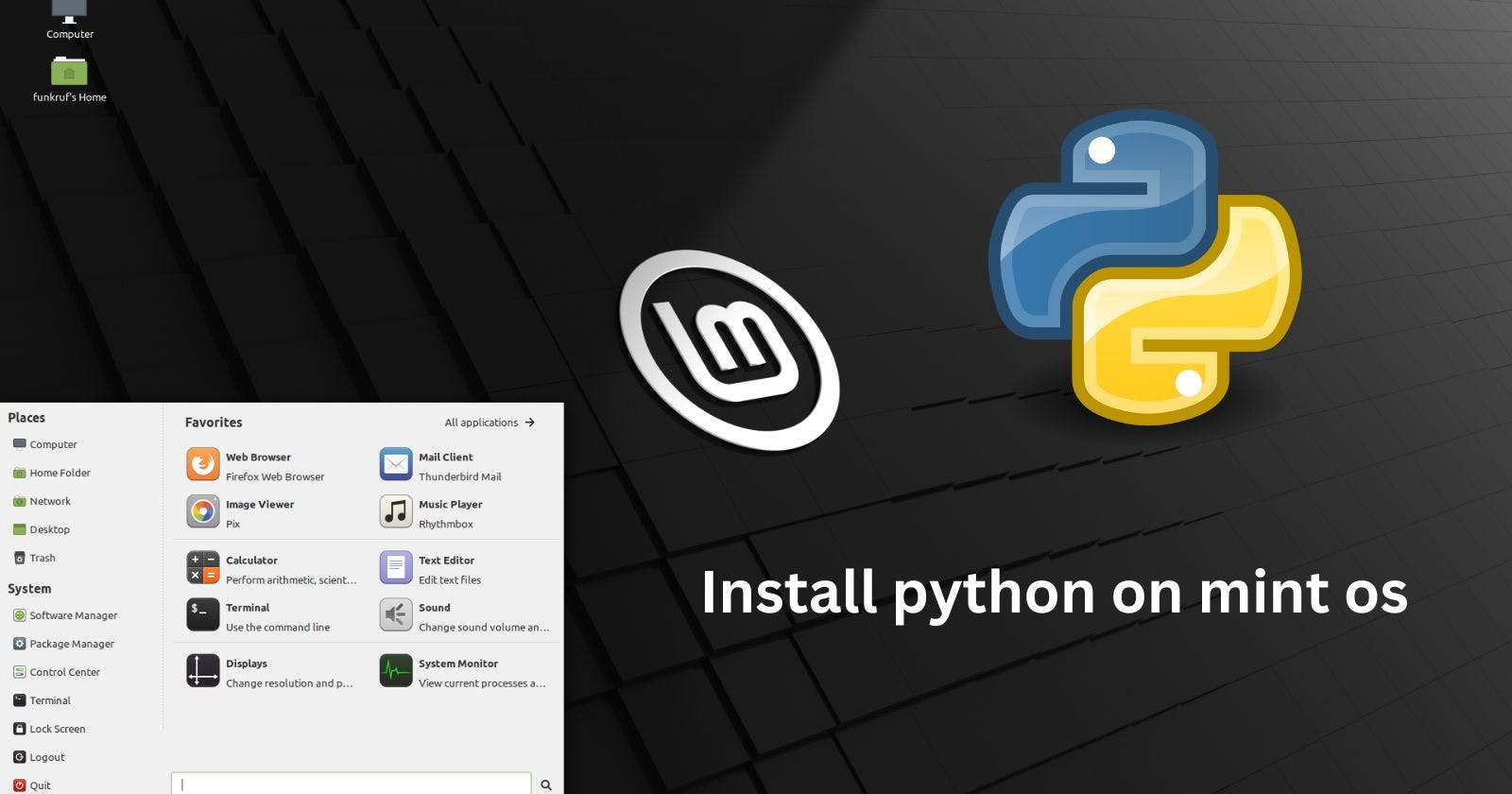 How to Install Python on Linux Mint | Beginners Guide