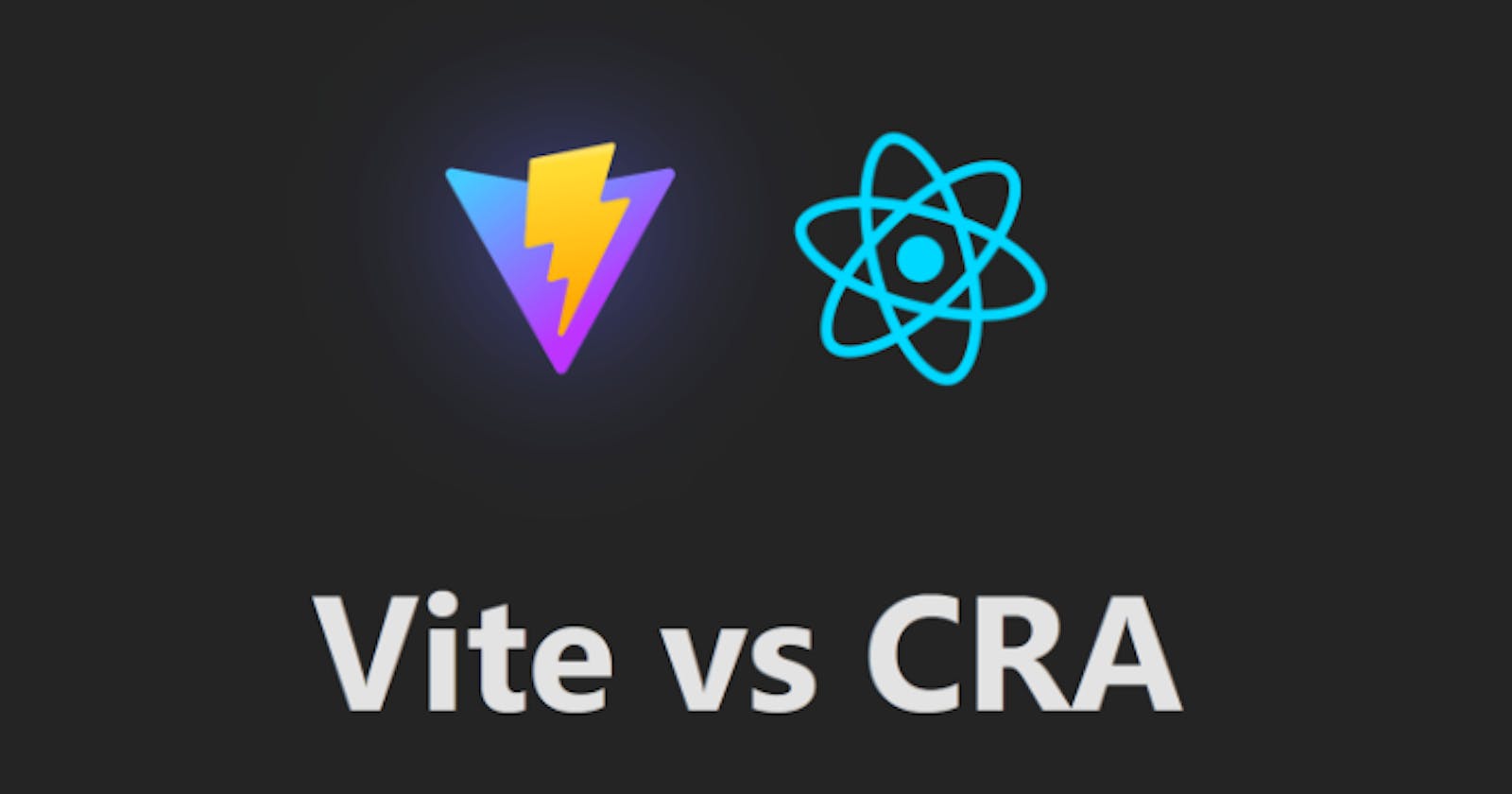 Why to choose Vite over CRA(Create-React-App)