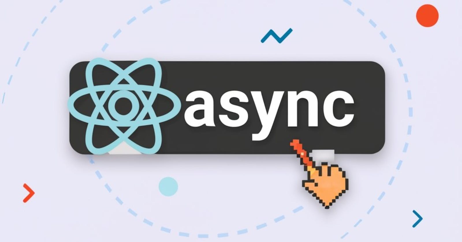 Use of async await  in ReactJs useEffect