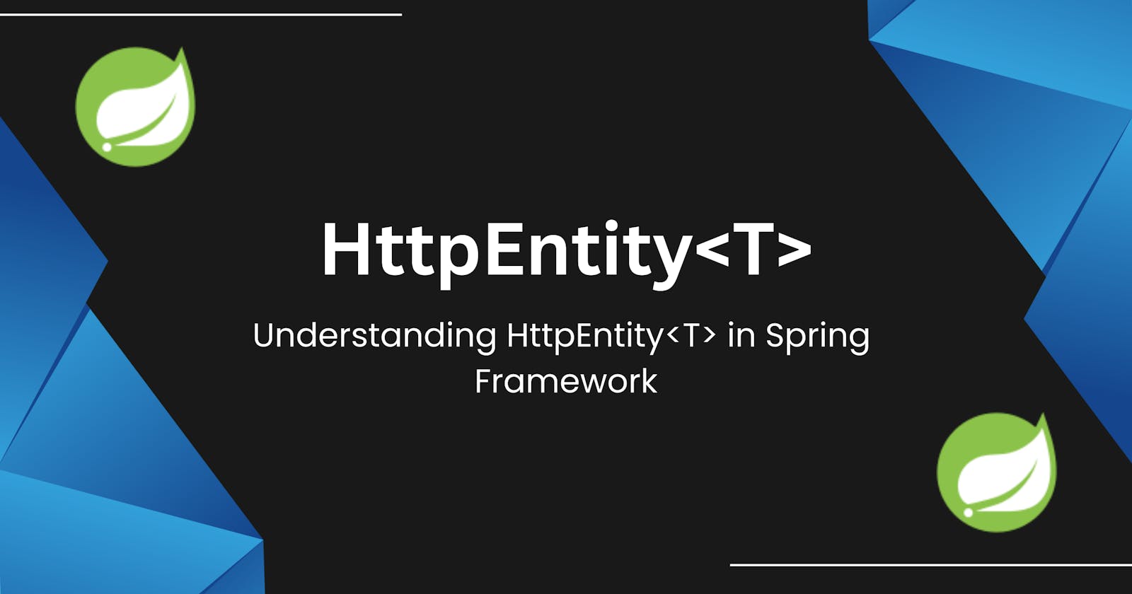 "HttpEntity in Spring Framework"
