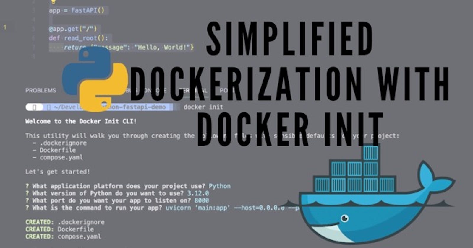 Simplified Dockerization with Docker INIT Command