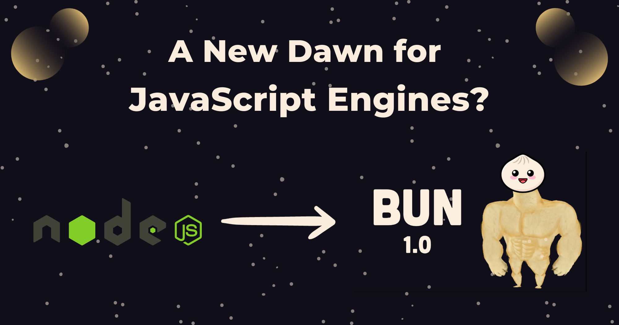 From Node to Bun: A New Dawn for JavaScript Engines?