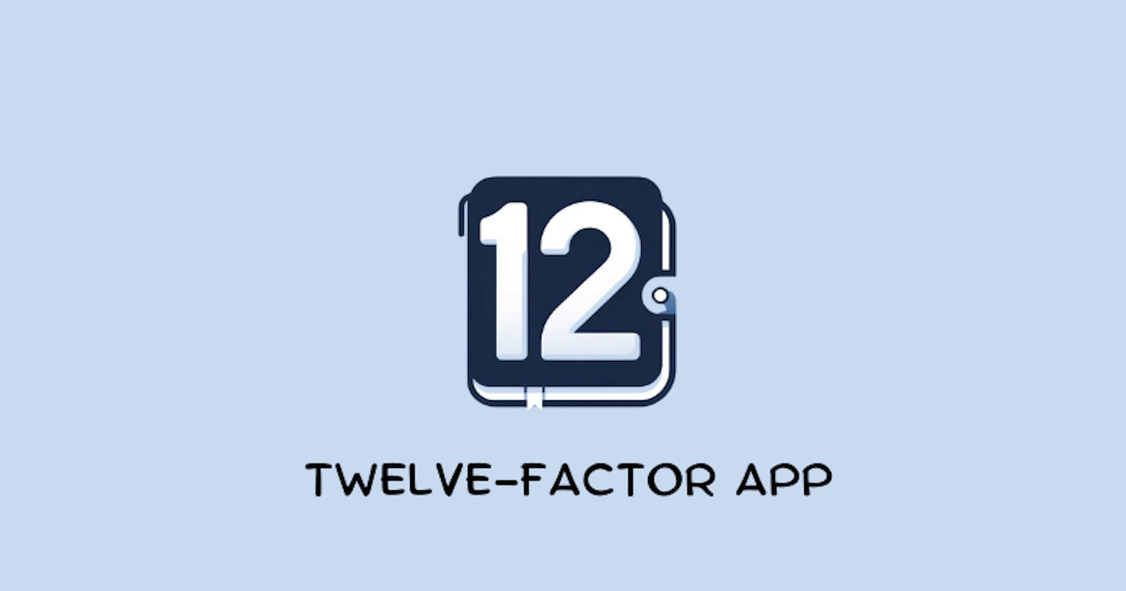 A Developer's Journal: Simplifying the Twelve-Factor App