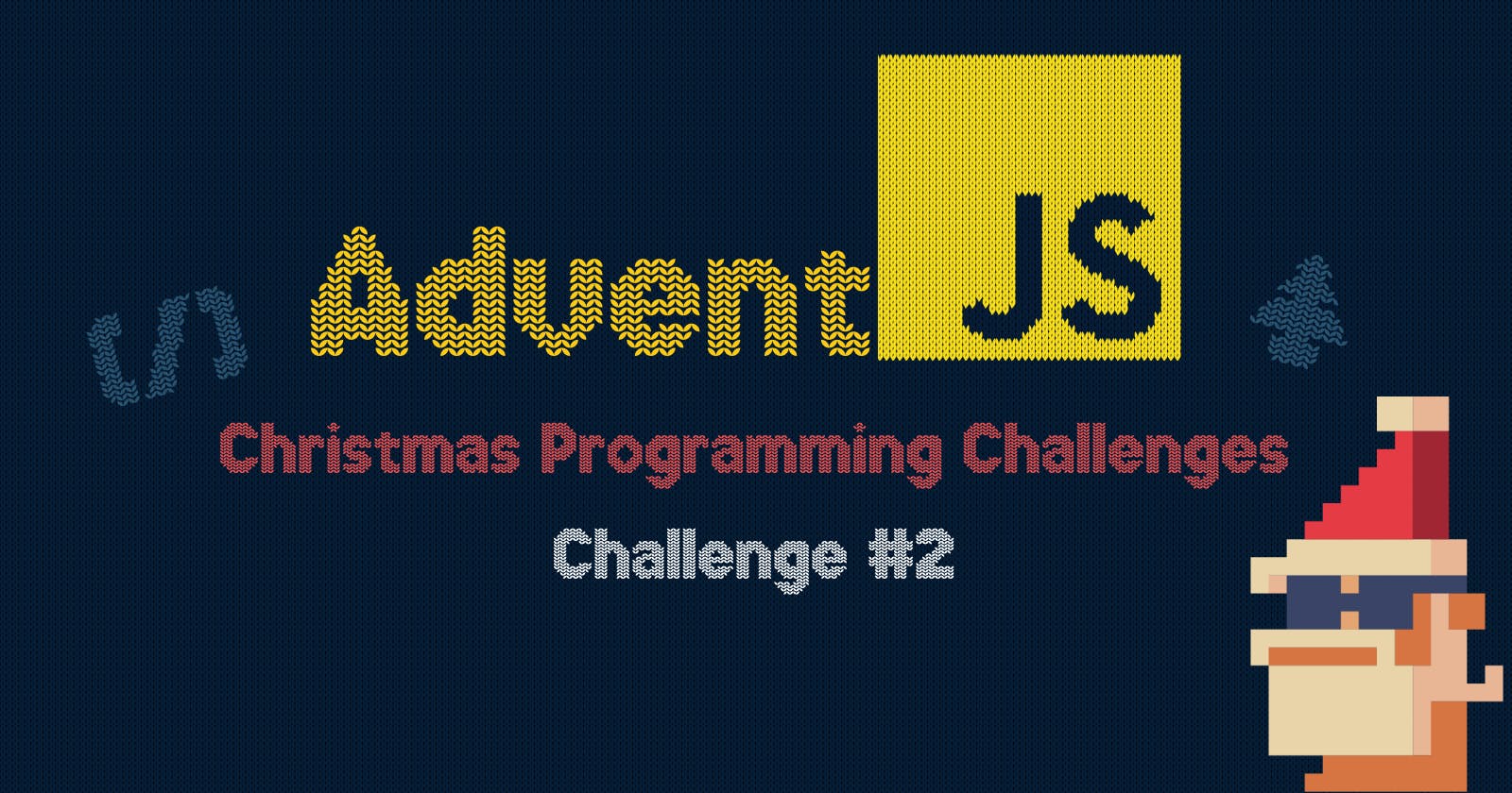 AdjventJS 2023: Day 2 Challenge