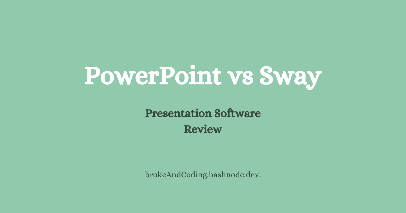 PowerPoint vs Sway