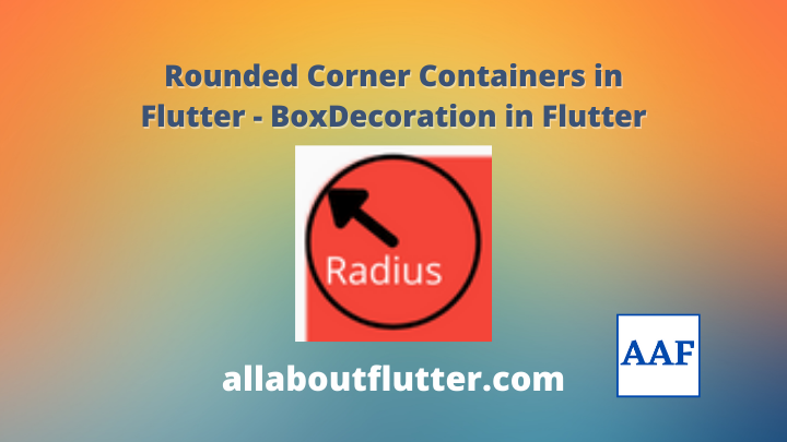 Rounded Corner Containers In Flutter Boxdecoration