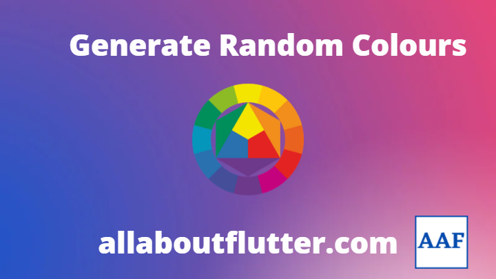 Create Random Colours in Flutter