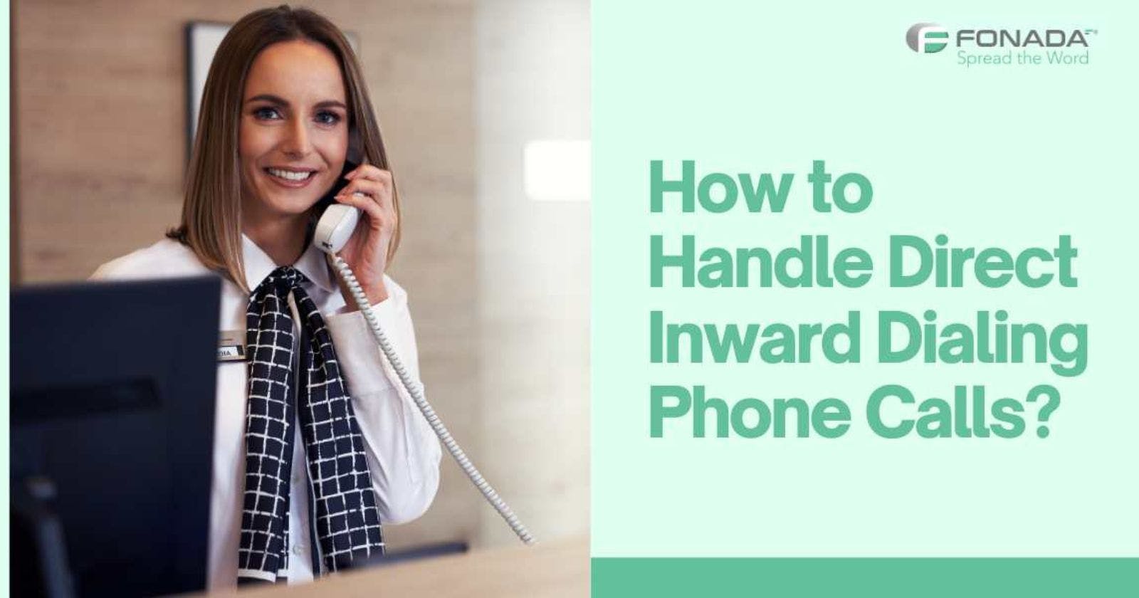 How to Handle Direct Inward Dialing Phone Calls?
